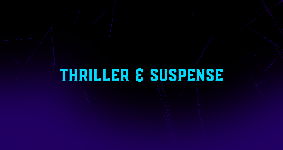 Thriller And Suspense Slider